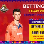 Expert Analysis of NED Vs. BAN World Cup 2023, Preview, Betting Tips, and More!