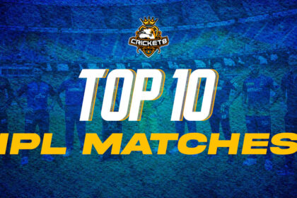 List of the 10 Best Matches of the IPL From 2008-23 .